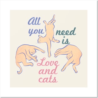 Three Lazy Cats: All You Need is Love and Cats Posters and Art